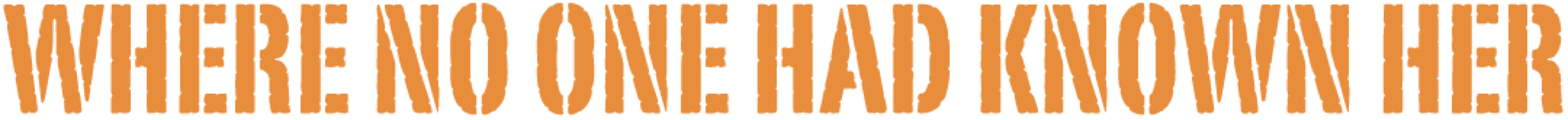 Song Title graphic: "Where No One Had Known Her"